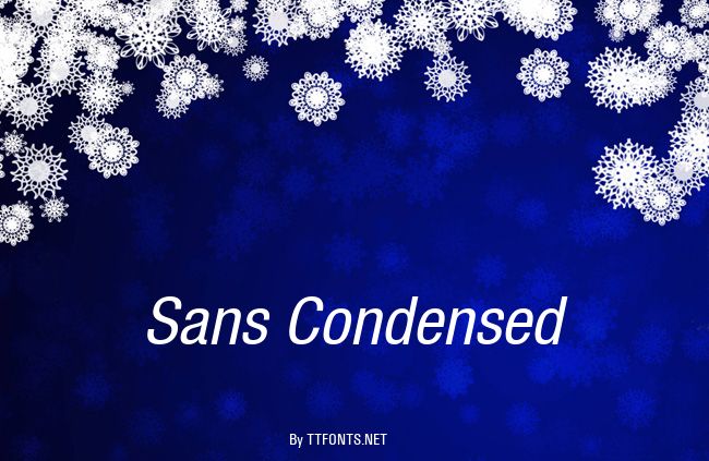 Sans Condensed example